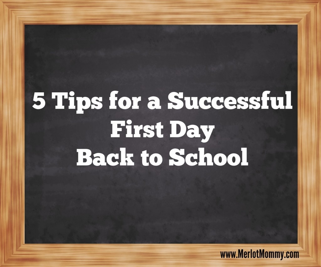 5 Tips for a Successful First Day Back to School #BTS #BackToSchool