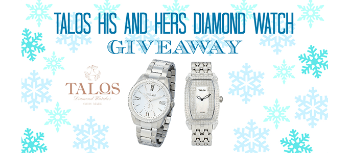 Talos His and Hers Diamond Watch Giveaway