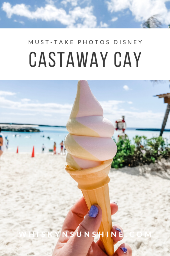 Must Take Castaway Cay Photos