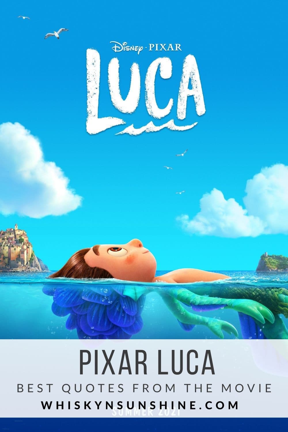 Best Quotes Pixar Luca + Luca Activity Pack » Whisky + Sunshine