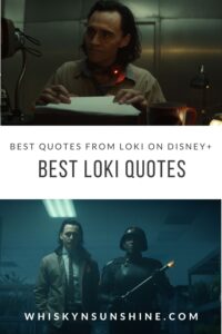 Best Loki Quotes » Whisky + Sunshine