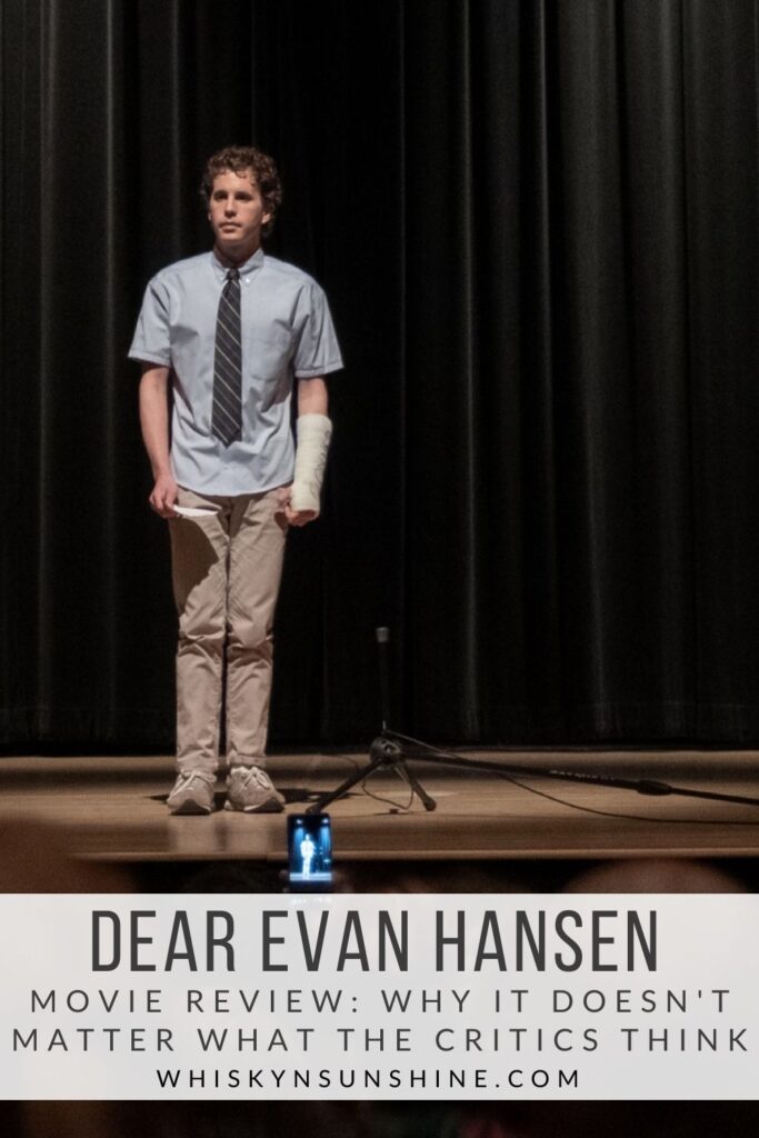 Dear Evan Hansen Movie Review - Why it Doesnt Matter What the Critics Think